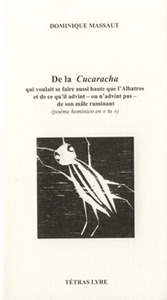 DE LA CUCARACHA QUI VOULAIT SE FAIRE AUSSI HAUTE QUE L'ALBATROS ET DE CE QU'IL ADVINT