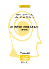 Les groupes thérapeutiques à media