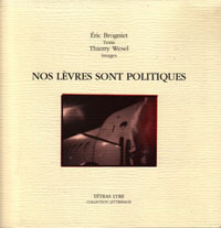 NOS LEVRES SONT POLITIQUES