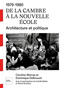 DE LA CAMBRE À LA NOUVELLE ÉCOLE 1979-1980