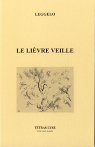 LE LIEVRE VEILLE