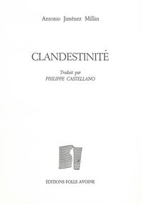 Clandestinité - 2004-2010