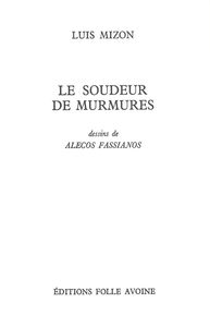 LE SOUDEUR DE MURMURES