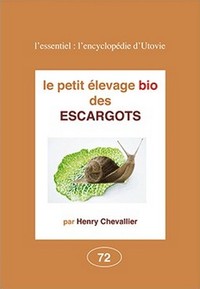 Le petit élevage bio des escargots