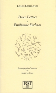 DEUX LETTRES A EMILIENNE KERHOAS - ACCOMPAGNE D'UN TEXTE DE MARC LE GROS