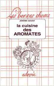 La cuisine des aromates