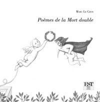 POEMES DE LA MORT DOUBLE