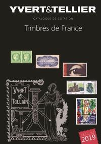 TOME 1 DE FRANCE 2019  COTATION DES TIMBRE DE FRANCE 1849 à NOS JOURS