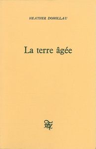 LA TERRE AGEE