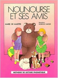 NOUNOURSE ET SES AMIS (LIVRE DE LECTURE)