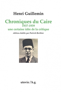 Chroniques du Caire 1937-1939