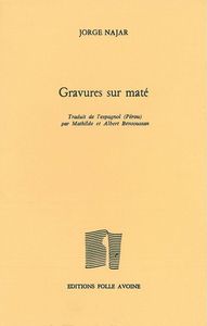 Gravures sur maté