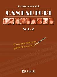 I CANTAUTORI PIANO, VOIX, GUITARE