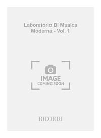 LABORATORIO DI MUSICA MODERNA - VOL. 1