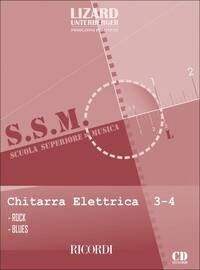 CHITARRA ELETTRICA: ROCK E BLUES - VOL. 3-4 GUITARE +CD