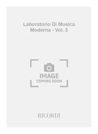 LABORATORIO DI MUSICA MODERNA - VOL. 3