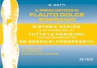 IL PRIMO METODO DI FLAUTO DOLCE SOPRANO FLUTE A BEC