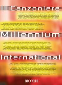 IL CANZONIERE MILLENNIUM INTERNATIONAL  PIANO, VOIX, GUITARE