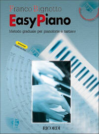 EASY PIANO. METODO GRADUALE PER PIANOFORTE E PIANO+CD