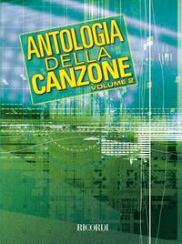 ANTOLOGIA DELLA CANZONE