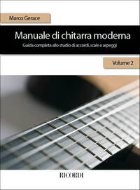MANUALE DI CHITARRA MODERNA - VOLUME 2 GUITARE