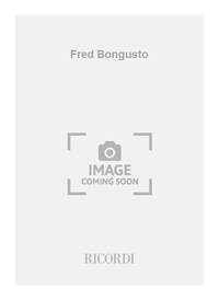 FRED BONGUSTO