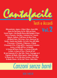 CANTAFACILE VOLUME 2 PIANO, VOIX, GUITARE