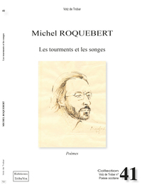 LES TOURMENTS ET LES SONGES