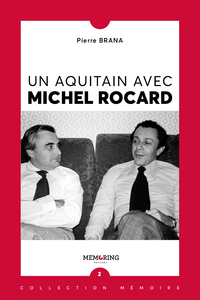 UN AQUITAIN AVEC MICHEL ROCARD