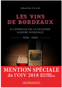 les vins  de bordeaux à l'épreuve de la seconde guerre mondiale