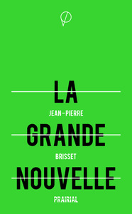 GRANDE NOUVELLE (LA)