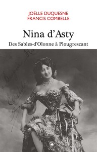 NINA D'ASTY - DES SABLES-D'OLONNE A PLOUGRESCANT