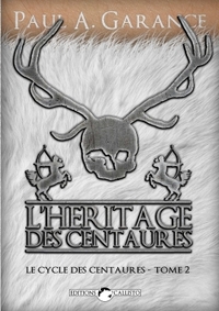 L'HERITAGE DES CENTAURES
