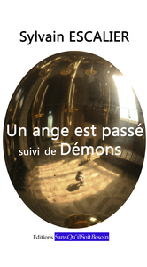 Un ange est passé suivi de Démons