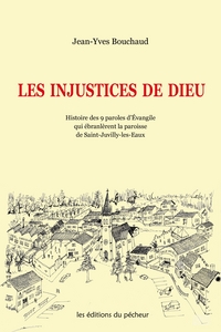 LES INJUSTICES DE DIEU