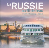 RUSSIE De Moscou à St Pétersbourg