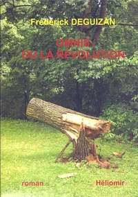 Omnis ou La révolution - roman