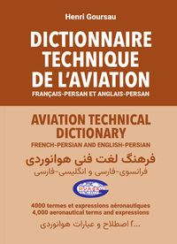 DICTIONNAIRE TECHNIQUE DE L’AVIATION Français-Persan et Anglais-Persan