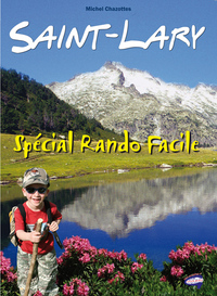 SAINT-LARY - SPECIAL RANDO FACILE
