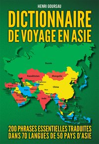 Dictionnaire de voyage en Asie