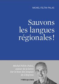 Sauvons les langues régionales !