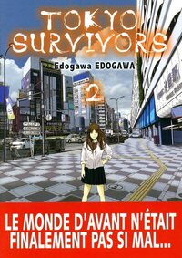 Tokyo Survivors - Tome 2 (VF)