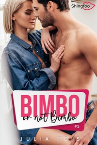 Bimbo or not Bimbo Tome 1