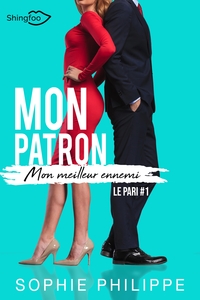 Mon Patron, mon meilleur Ennemi Tome 1