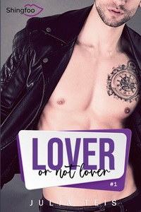 Lover or not Lover Tome 1