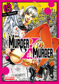 MURDER X MURDER - TOME 3 (VF)