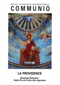 La Providence - Communio t°XXVIII/4 n° 162 juil-aout 2002