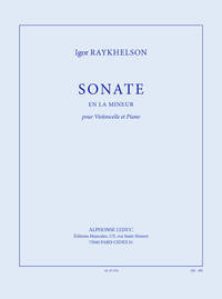 RAYKHELSON: SONATE EN LA MINEUR POUR VIOLONCELLE ET PIANO
