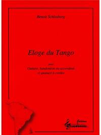 SCHLOSBERG BENOIT ELOGE DU TANGO GUITAR & STRING QUARTET SCORE/PARTS