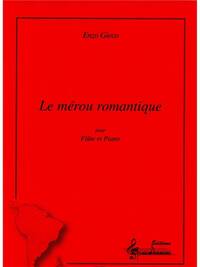 GIECO ENZO LE MEROU ROMANTIQUE FLUTE & PIANO BOOK